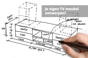 Je eigen tv meubel ontwerpen